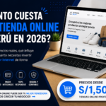 Cuánto Cuesta una Tienda Online en Perú en 2026